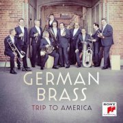 German Brass - Trip to America (2019) [Hi-Res]