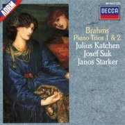 Julius Katchen, Josef Suk, Janos Starker - Brahms: Piano Trios 1 & 2 (1988)