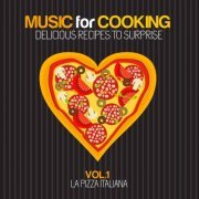VA - Music For Coocking Delicious Recipes To Surprise, Vol. 01 (2015) FLAC