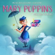 Melody the Music Box - Mary Poppins: Songs from the Movies (2019) [Hi-Res]