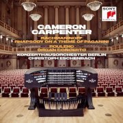 Cameron Carpenter - Rachmaninoff: Rhapsody on a Theme of Paganini & Poulenc: Organ Concerto (2019) [HI-Res]