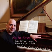 John Di Martino's Romantic Jazz Trio - So in Love (2015) [Hi-Res]