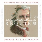 Malcolm Archer, London Mozart Players, Winchester College Chapel Choir - Mozart: Requiem in D Minor, K. 626 "Missa pro Defunctis" (2017) [Hi-Res]