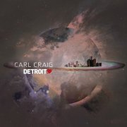 Carl Craig - Detroit Love Vol. 2 (DJ Mix) (2019)
