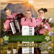 Alpina Show - Mega Party (2024) Hi-Res