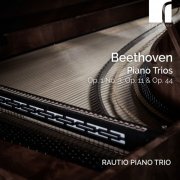 Rautio Piano Trio - Beethoven: Piano Trios Op. 1 No. 3, Op. 11 & Op. 44 (2024) [Hi-Res]