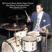Mel Lewis, Benny Barth, Sonny Payne, Ray Mosca, Armando Peraza - More Drums On Fire (Analog Source Remaster) (2023) [Hi-Res]