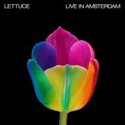 Lettuce - Live in Amsterdam (Live) (2023)