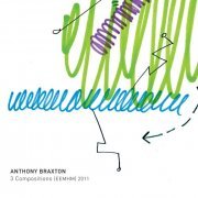 Anthony Braxton - 3 Compositions (EEMHM) 2011 (2016) Hi-Res
