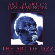 Art Blakey & The Jazz Messengers - The Art of Jazz - Live in Leverkusen (2016) Hi-Res