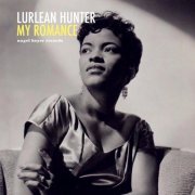 Lurlean Hunter - My Romance - Love Songs (2021) [Hi-Res]