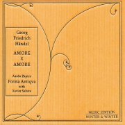 Forma Antiqva - Händel: Amore X Amore (2009)