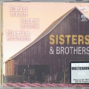 Eric Bibb, Rory Block, Maria Muldaur - Sisters & Brothers (2004) [SACD]