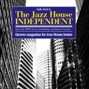 VA - The Jazz House Independent, Vol. 6 (2008) FLAC