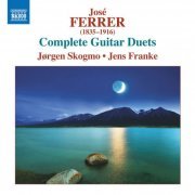 Jørgen Skogmo, Jens Franke - José Ferrer: Complete Guitar Duets (2019) [Hi-Res]