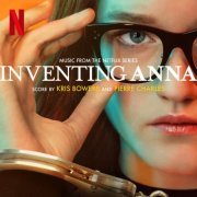 Kris Bowers, Pierre Charles - Inventing Anna (Music From The Netflix Series) (2022)  [Hi-Res]