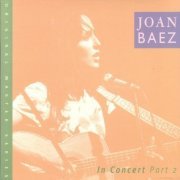 Joan Baez - In Concert Part 2 (1963) [2002]