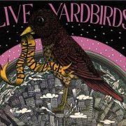 The Yardbirds - Live Yardbirds (Featuring Jimmy Page) (Reissue) (1968/2008)