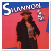 Shannon - Let The Music Play (1984) [Remastered 2006]