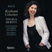 Angela Hewitt, Australian Chamber Orchestra, Richard Tognetti - Bach: Keyboard Concertos Nos. 1-7, BWV 1052-8 etc. (2006)