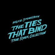 Bruce Springsteen - The Ties That Bind: The River Collection (2015)