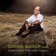 Gottlieb Wallisch - Haydn: The London Sonatas (2014) [Hi-Res]