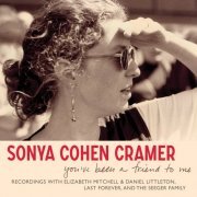Sonya Cohen Cramer - You've Been a Friend to Me (2024) [Hi-Res]