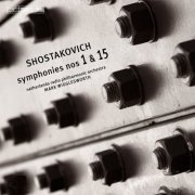 Netherlands Radio Philharmonic Orchestra, Mark Wigglesworth - Shostakovich: Symphonies Nos. 1 & 15 (2014)