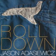 Jason Adasiewicz - Rolldown (2008)