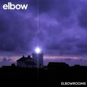 Elbow - elbowrooms (2020) [Hi-Res]