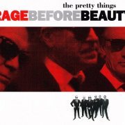 The Pretty Things - Rage Before Beauty (Reissue) (1999/2002)
