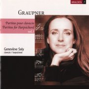 Genevieve Soly - Graupner: Partitas for Harpsichord Vol.1 (2002)