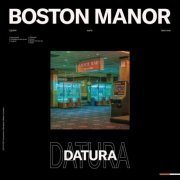 Boston Manor - Datura (2022) Hi Res