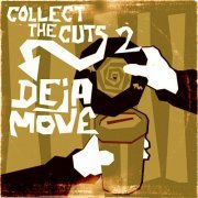 Deja-Move - Collect The Cuts 2 (2005)