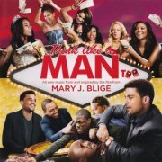 Mary J. Blige - Think Like a Man Too (Music from and Inspired by the Film) (2014)