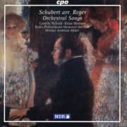 Werner Andreas Albert, Hannover Radio Philharmonic Orchestra - Schubert: Orchestral Songs (2000)