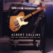 Albert Collins & The Icebreakers - Live '92 - '93 (1995) [CDRip]