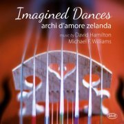 Archi d'Amore Zelanda - Imagined Dances (2021) Hi-Res