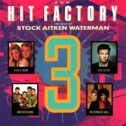 VA - Hit Factory 3 - The Best Of Stock Aitken Waterman (1989)