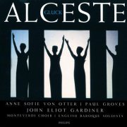Anne Sofie Von Otter, Paul Groves, John Eliot Gardiner - Gluck: Alceste (2002)