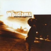The Whitlams - Eternal Nightcap (1998)