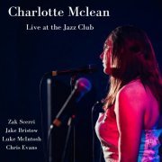 Charlotte McLean - Live at the Jazz Club (2023)