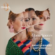 Ragazze Quartet and Garth Knox - Open Spaces: Music by Garth Knox (2023) [Hi-Res]