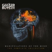 Geezer Butler - Manipulations of the Mind: The Complete Collection (2021)