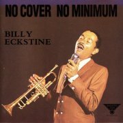 Billy Eckstine - No Cover No Minimum (1960) FLAC