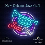Vito Lalinga (Vi Mode Inc Project) - New Orleans Jazz Cafè (2019)