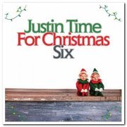 VA - Justin Time For Christmas Six (2020)