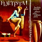 Herbie Mann - Flautista! (2021) [Hi-Res]
