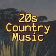 VA - 20s Country Music (2024)