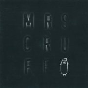 Mr. Scruff - Mrs Cruff (1997/2005)